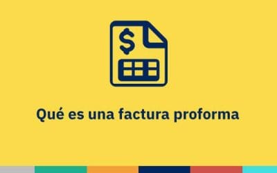 Guía completa: ¿Qué es una factura proforma?