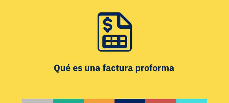 qué es la factura proforma