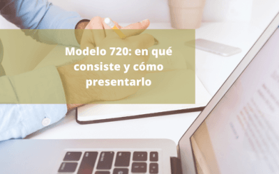 Guía completa: cómo rellenar el modelo 720